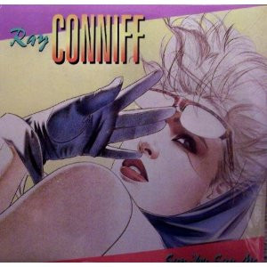 Ray Conniff - Say You, Say Me | CBS (CBS 57070)