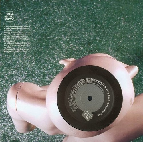 Jon Silva - Run Out Of Time | Plastic City (PLAX024-6) - main Jon Silva - Run Out Of Time | Plastic City (PLAX024-6) - main