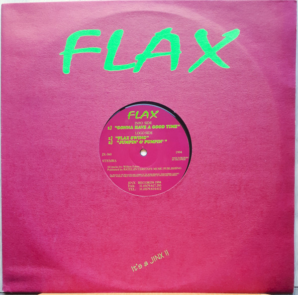 Flax - Gonna Have A Good Time | Jinx Records (JX-360)