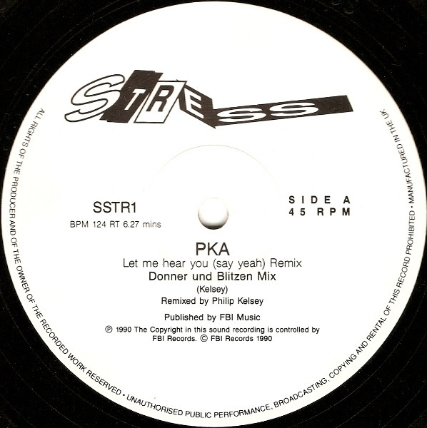 PKA - Let Me Hear You (Say Yeah) Remix | Stress Records (SSTR1) - 3 PKA - Let Me Hear You (Say Yeah) Remix | Stress Records (SSTR1) - 3