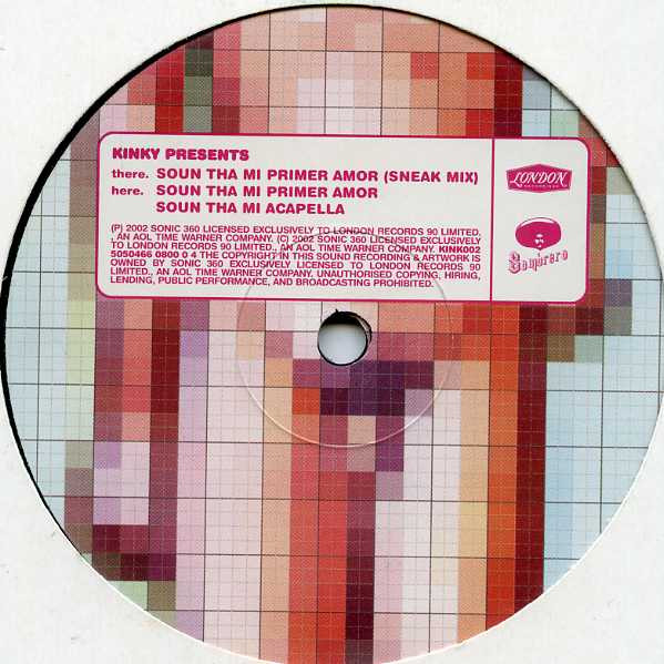Kinky - Soun Tha Mi Primer Amor | Sonic360 (KINK002) - 2 Kinky - Soun Tha Mi Primer Amor | Sonic360 (KINK002) - 2