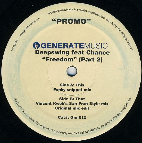 Deepswing Feat Chance - Freedom (Part 2) | Generate Music (GM 012)