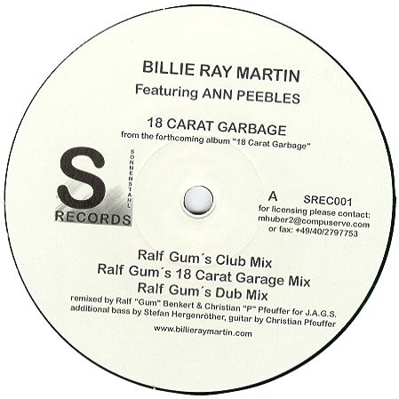 Billie Ray Martin Featuring Ann Peebles - 18 Carat Garbage | Sonnenstahl Records (SREC001)