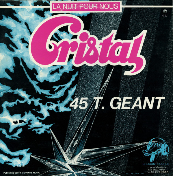 Cristal - Phonic / La Nuit Pour Nous | Crocos Records (G 457 702) - 2