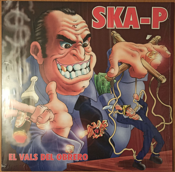 Ska-P - El Vals Del Obrero | RCA (88875088461) - main Ska-P - El Vals Del Obrero | RCA (88875088461) - main