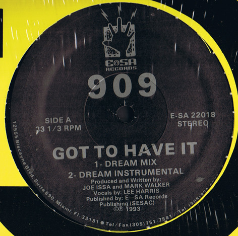 909 - Got To Have It | E-SA Records (E-SA 22018) - main