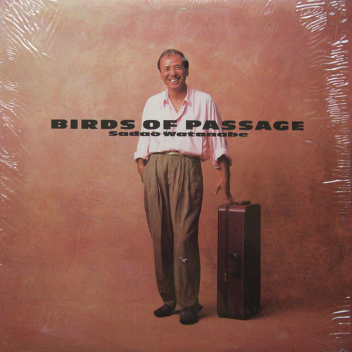 Sadao Watanabe - Birds Of Passage | Elektra (9 60748-1)
