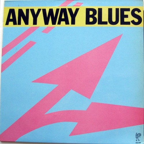 Anyway Blues - Anyway Blues | Mama Barley (MB 0004) - main