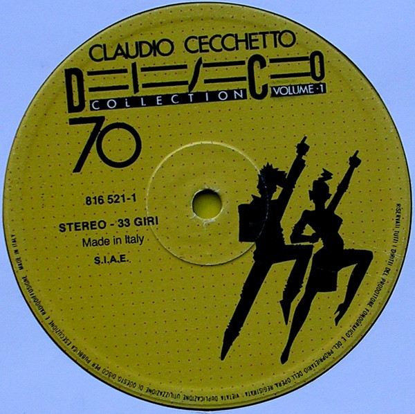 Claudio Cecchetto Presenta Various - Disco Collection '70 Volume 1 | PolyGram (816 521-1) - 3