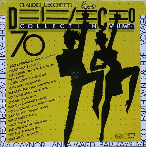 Claudio Cecchetto Presenta Various - Disco Collection '70 Volume 1 | PolyGram (816 521-1) - 2