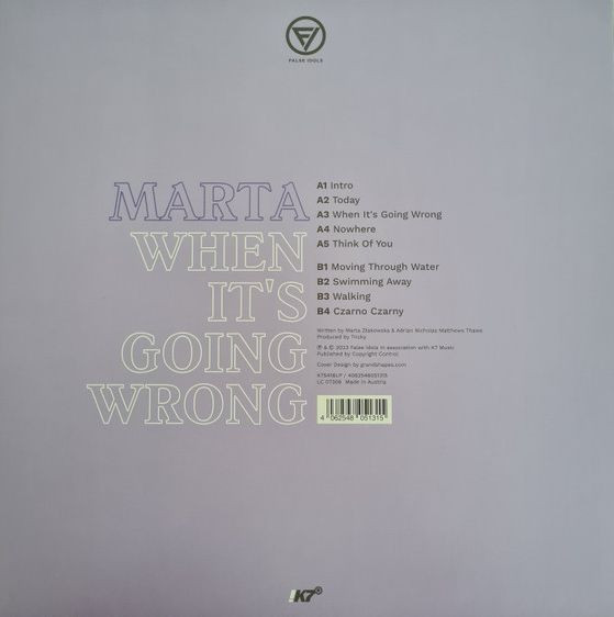 Marta - When It's Going Wrong | False Idols (4062548051315) - 2