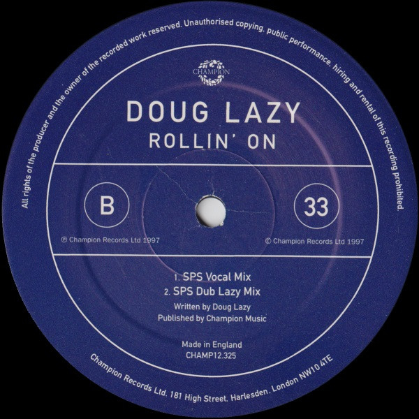 Doug Lazy - Rollin' On | Champion (CHAMP12.325) - 4