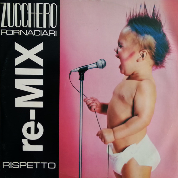 Zucchero Fornaciari - Rispetto (Re-Mix) | Polydor (885 064-1)