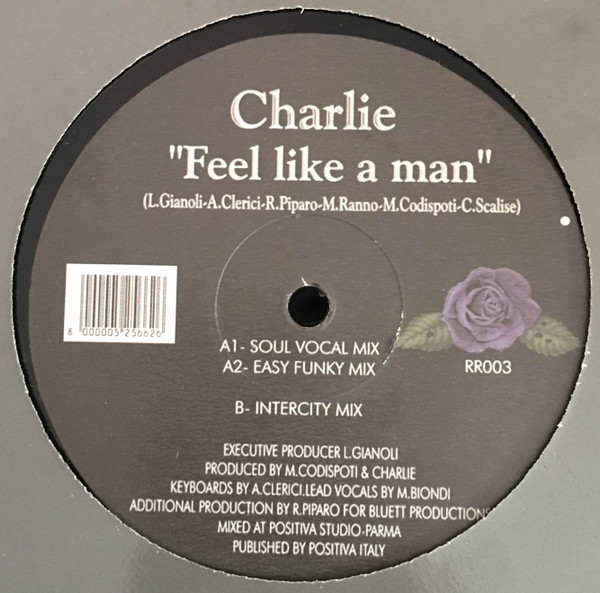 Charlie - Feel Like A Man | Rose Records (RR 003) - main Charlie - Feel Like A Man | Rose Records (RR 003) - main