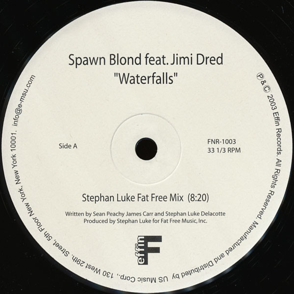 Spawn Blond Feat. Jimi Dred - Waterfalls | Effin (FNR-1003) - 2 Spawn Blond Feat. Jimi Dred - Waterfalls | Effin (FNR-1003) - 2