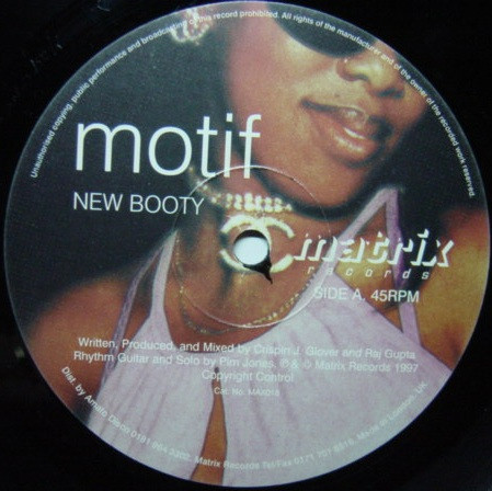 Motif - New Booty / Slide | Matrix Records (MAX018)