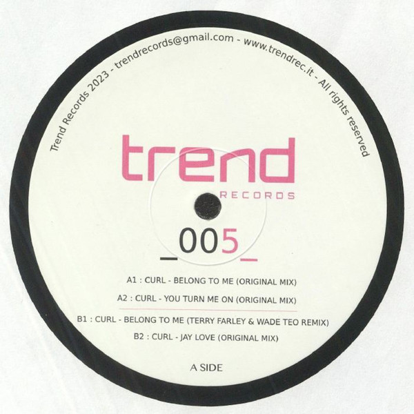 Curl - Belong To Me EP | Trend Records Limited (TRLTD005) - main Curl - Belong To Me EP | Trend Records Limited (TRLTD005) - main