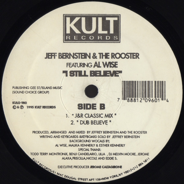 Jeff Bernstein & The Rooster Featuring Al Wise - I Still Believe | Kult Records (KULO 980) - 3