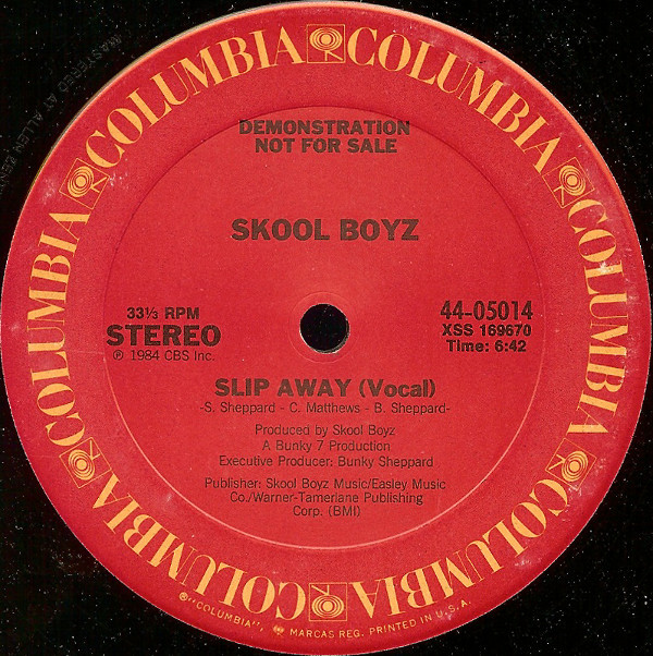 Skool Boyz - Slip Away | Columbia (44-05014)