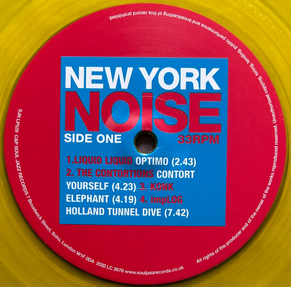Various - New York Noise (Dance Music From The New York Underground 1977-1982) | Soul Jazz Records (SJR LP529C) - 4 Various - New York Noise (Dance Music From The New York Underground 1977-1982) | Soul Jazz Records (SJR LP529C) - 4