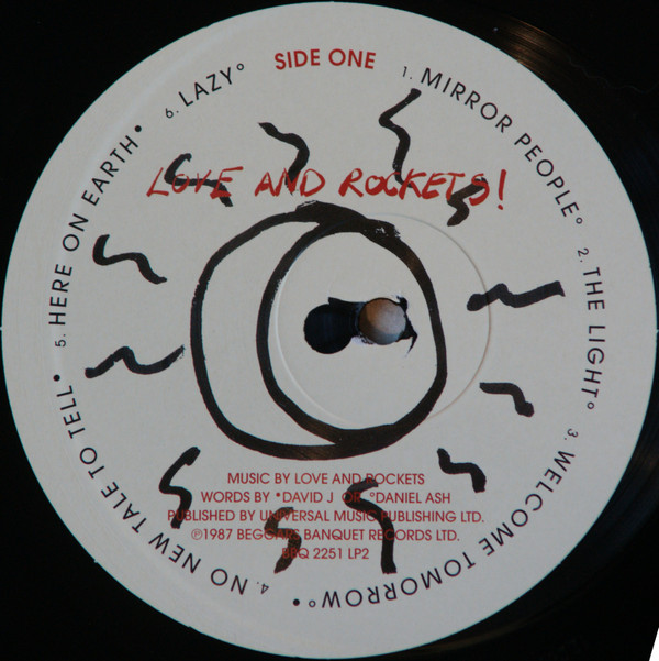 Love And Rockets - Earth • Sun • Moon | Beggars Banquet (BBQ 2251 LP2) - 3 Love And Rockets - Earth • Sun • Moon | Beggars Banquet (BBQ 2251 LP2) - 3