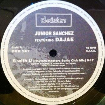 Junior Sanchez Featuring Dajae - B With U | D:vision Records (DVR 247) - main