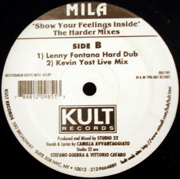 Mila - Show Your Feelings Inside - The Harder Mixes | Kult Records (KULO 985) - 3