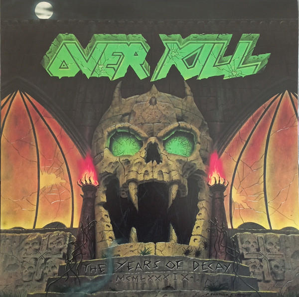 Overkill - The Years Of Decay | Atlantic (538677001) - main Overkill - The Years Of Decay | Atlantic (538677001) - main