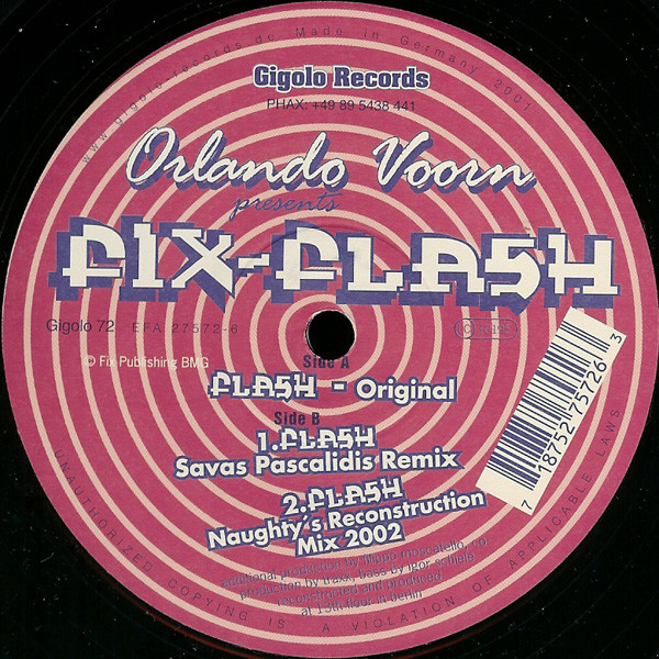 Orlando Voorn Presents Fix - Flash | International Deejay Gigolo Records (Gigolo 72)
