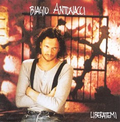 Biagio Antonacci - Liberatemi | Philips (512 642-1) - main Biagio Antonacci - Liberatemi | Philips (512 642-1) - main