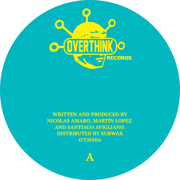 wilowm & Santi Avg & Nicolás Amaro - UNCLOCKED EP | Overthink (OTH 006) - 2 wilowm & Santi Avg & Nicolás Amaro - UNCLOCKED EP | Overthink (OTH 006) - 2