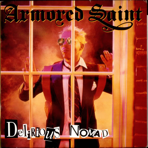Armored Saint - Delirious Nomad | Chrysalis (CHS-41516) - main Armored Saint - Delirious Nomad | Chrysalis (CHS-41516) - main