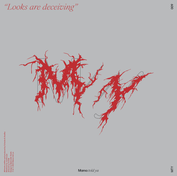 Schacke - Looks Are Deceiving | Mama Told Ya (MTY009) - 2