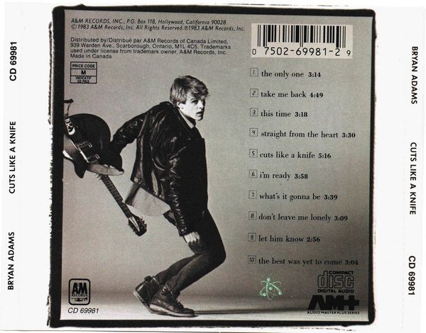 Bryan Adams - Cuts Like A Knife | A&M Records (CD 69981) - 3 Bryan Adams - Cuts Like A Knife | A&M Records (CD 69981) - 3