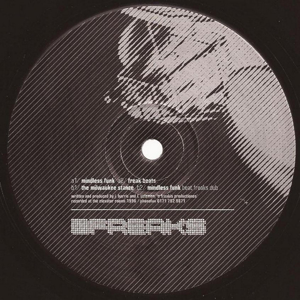 Freaks - Mindless Funk / Milwaukee Stance | Phono (PHONO 11)