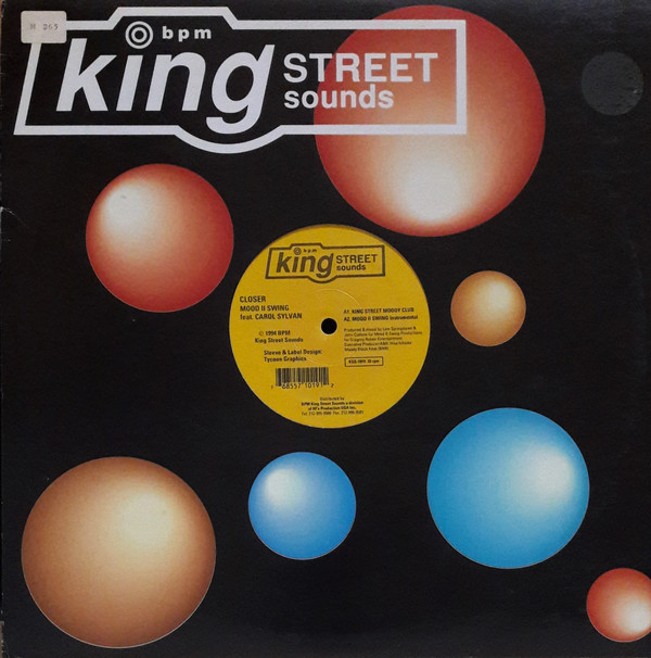 Mood II Swing Feat. Carole Sylvan - Closer | BPM King Street Sounds (KSS-1019) - main Mood II Swing Feat. Carole Sylvan - Closer | BPM King Street Sounds (KSS-1019) - main