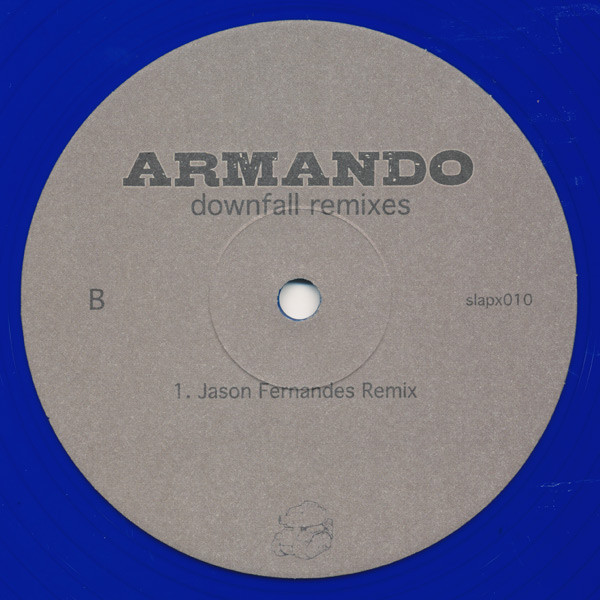 Armando - Downfall (Remixes) | Slap Jaxx (slapx010) - 2 Armando - Downfall (Remixes) | Slap Jaxx (slapx010) - 2