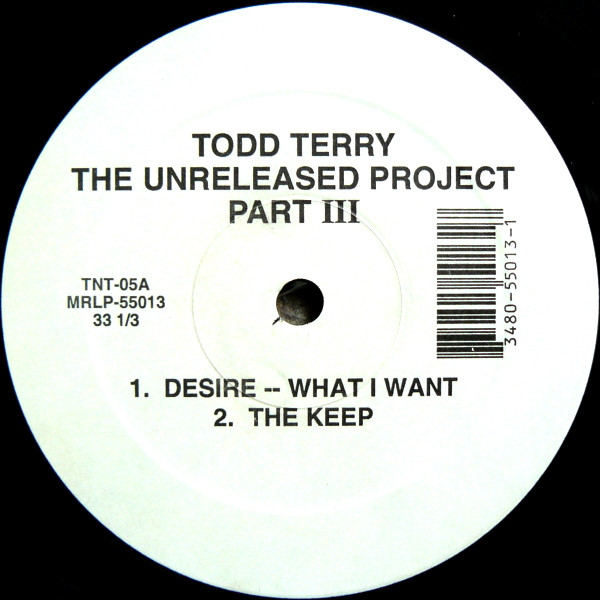 Todd Terry - The Unreleased Project Part III | TNT Records (TNT-05) - 2 Todd Terry - The Unreleased Project Part III | TNT Records (TNT-05) - 2