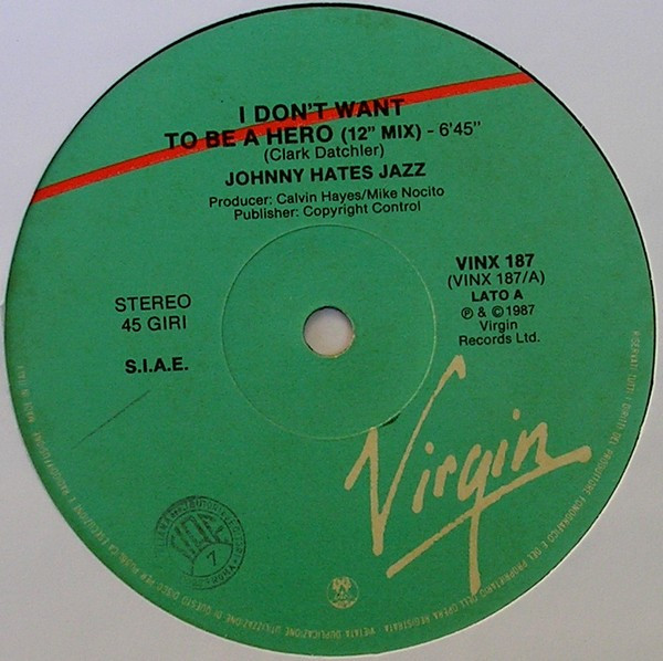 Johnny Hates Jazz - I Don't Want To Be A Hero | Virgin (VINX 187) - 3