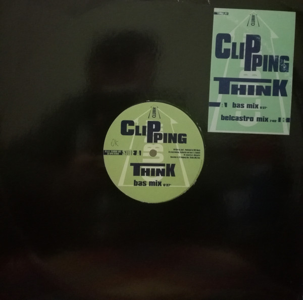 Clip Ping - Think | Clubbin' Records (CLUBBIN 002) - main