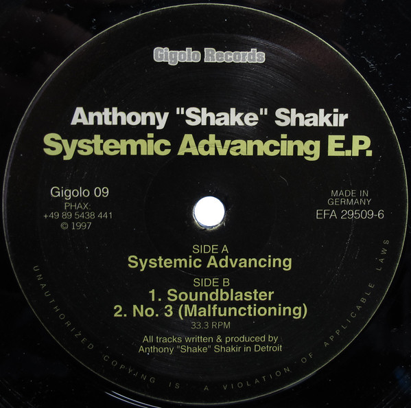 Anthony Shakir - Systemic Advancing E.P. | International Deejay Gigolo Records (Gigolo 09) - main Anthony Shakir - Systemic Advancing E.P. | International Deejay Gigolo Records (Gigolo 09) - main