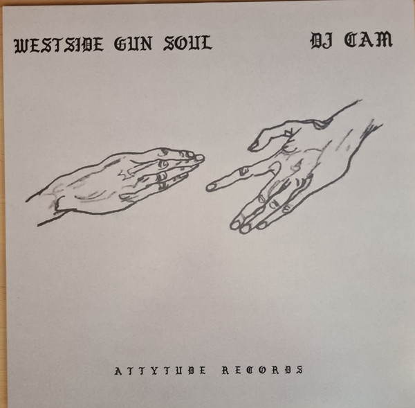 DJ Cam - Westside Gun Soul | Attytude Records (WGSLO001) - main DJ Cam - Westside Gun Soul | Attytude Records (WGSLO001) - main