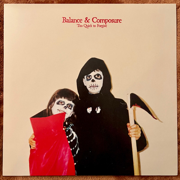 Balance And Composure - Too Quick To Forgive | Memory Music (MM036) - main Balance And Composure - Too Quick To Forgive | Memory Music (MM036) - main