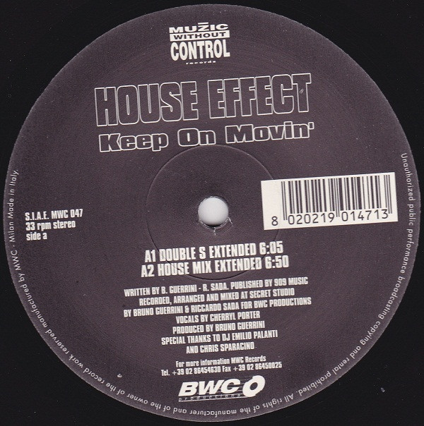 House Effect - Keep On Movin' | Muzic Without Control Records (MWC 047)