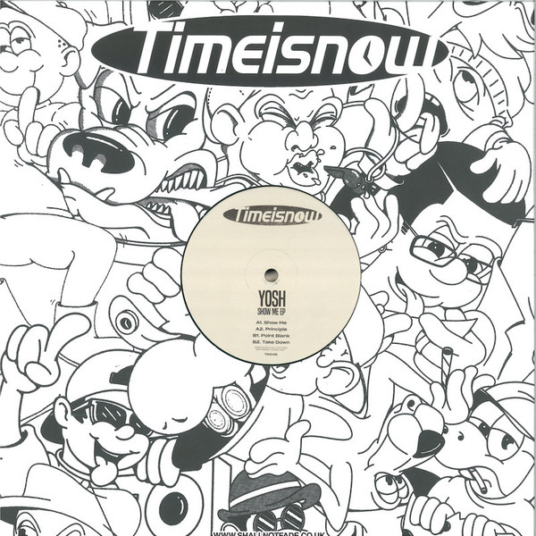 Yosh - Show Me EP | Timeisnow (TIN046) - 4