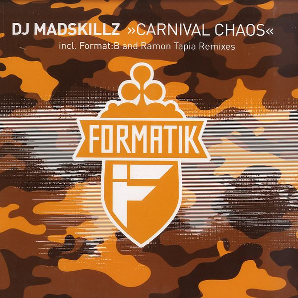DJ Madskillz - Carnival Chaos | Formatik Records (FMK 006)