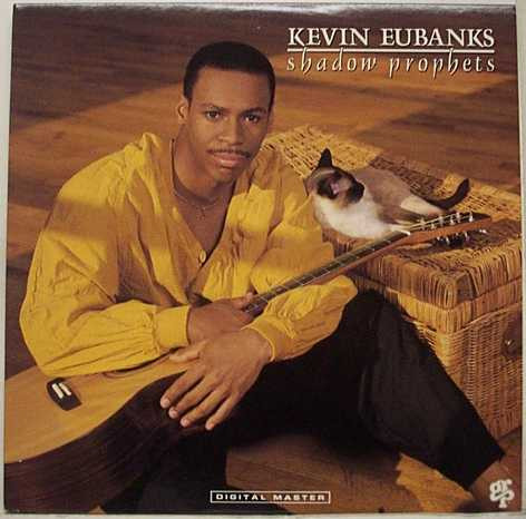 Kevin Eubanks - Shadow Prophets | GRP (GR-1054)