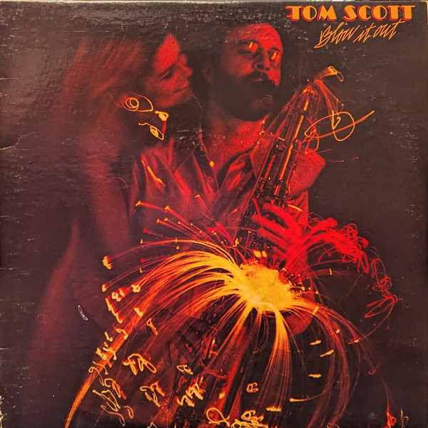 Tom Scott - Blow It Out | Ode Records (34966)