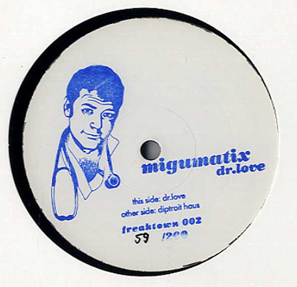 Migumatix - Dr. Love | Freaktown (FREAKTOWN002) - main