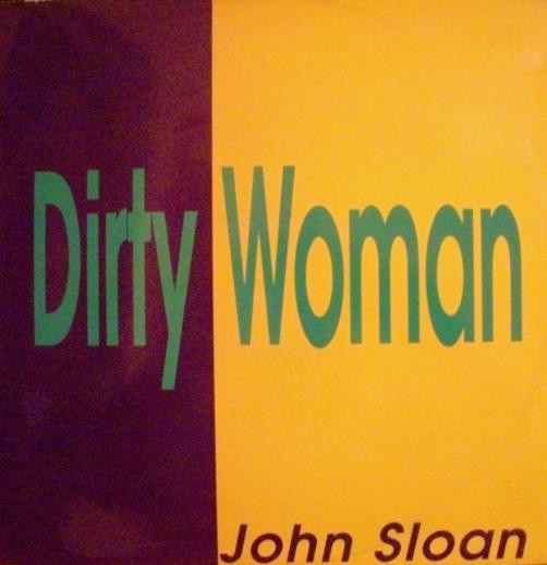 John Sloan - Dirty Woman | Discomagic Records (MIX 974) - main